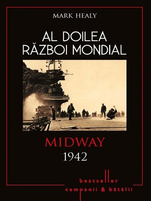 cover image of Al Doilea Război Mondial--04--Midway 1942